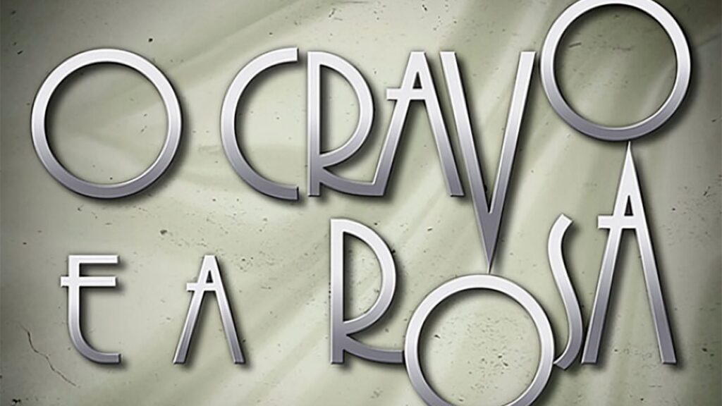 Confira o resumo de todos os capítulos de O Cravo e a Rosa Logo da novela O Cravo e a Rosa