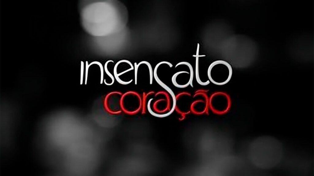 Logo da novela Insensato Coração