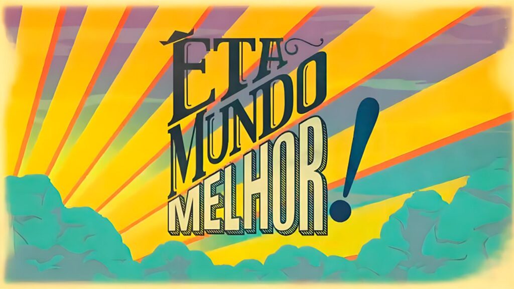 Resumo da novela Êta Mundo Melhor: Próximo capítulo (quinta, 01/01/2026) Logo da novela Êta Mundo Melhor!
